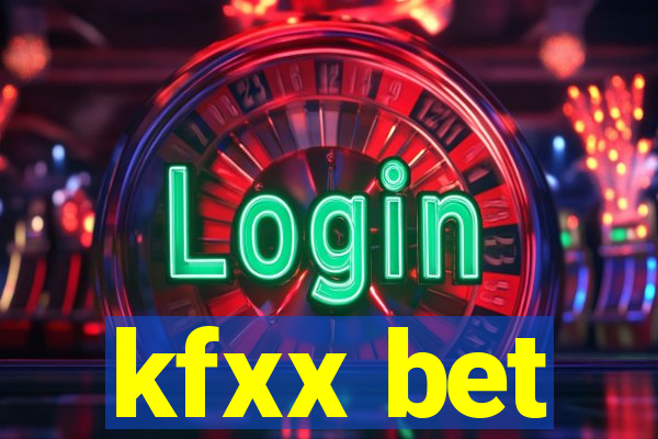 kfxx bet